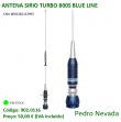 ANTENA SIRIO TURBO 800S BLUE LINE - Pedro Nevada