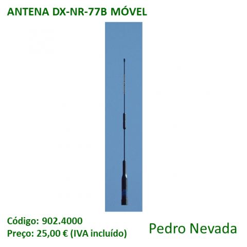 ANTENA MÓVEL DX-NR-77B - Pedro Nevada