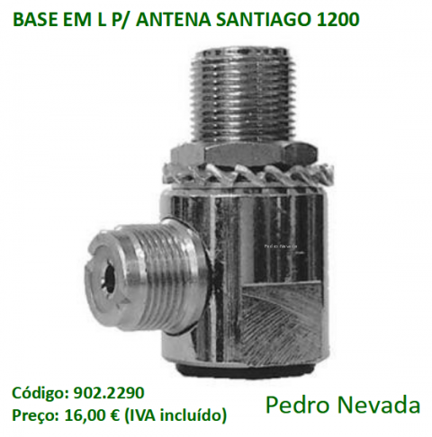 BASE EM L P/ ANTENA SANTIAGO 1200 - Pedro Nevada