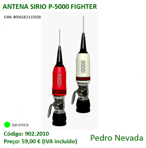 ANTENA SIRIO P-5000 FIGHTER - Pedro Nevada