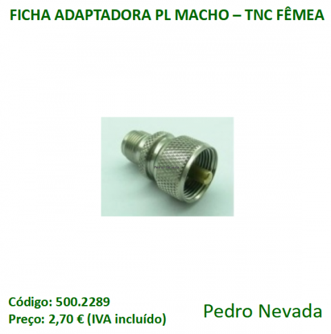 FICHA ADAPTADORA PL MACHO - TNC FÊMEA - Pedro Nevada
