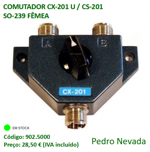 COMUTADOR CX-201U / CS-201 SO-239 FÊMEA - Pedro Nevada