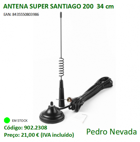 ANTENA SUPER SANTIAGO 200  34 cm - Pedro Nevada