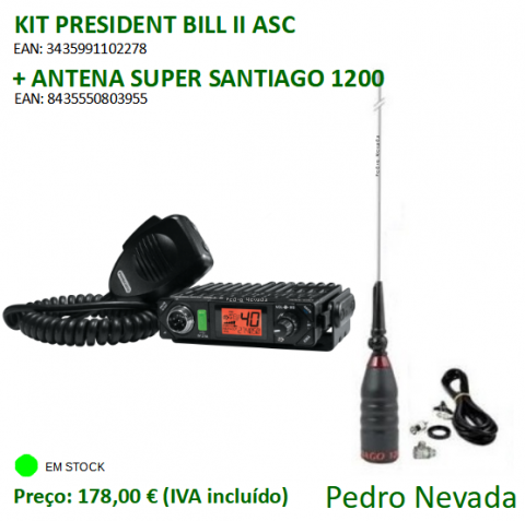 KIT RÁDIO PRESIDENT BILL II ASC + ANTENA SUPER SANTIAGO 1200 - Pedro Nevada