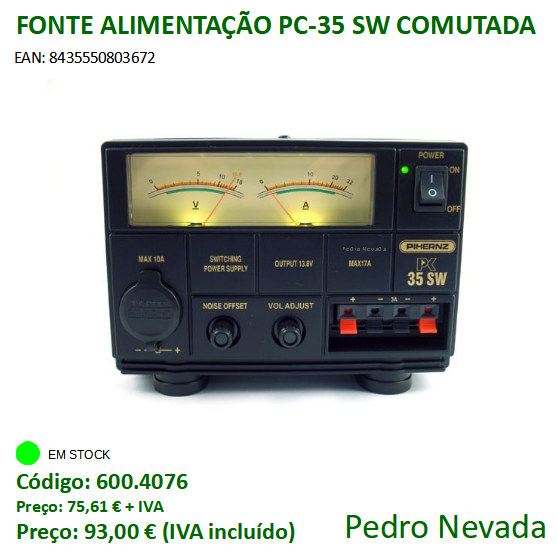 FONTE DE ALIMENTAÇÃO PC-35 SW COMUTADA - Pedro Nevada