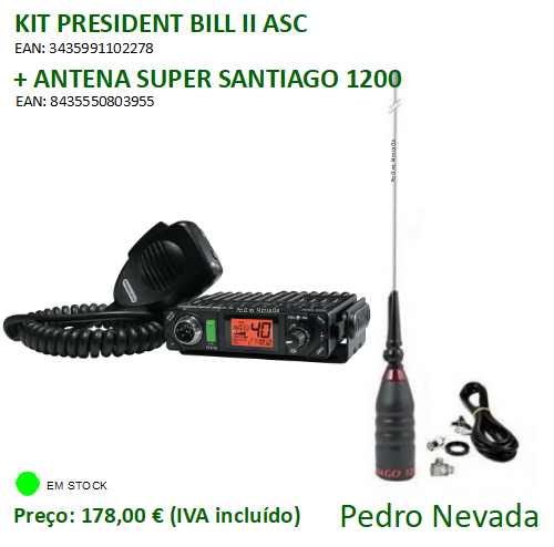 KIT RÁDIO PRESIDENT BILL II ASC + ANTENA SUPER SANTIAGO 1200 - Pedro Nevada