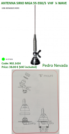 ANTENNA SIRIO MGA 55-550/S VHF 1/4 WAVE - Pedro Nevada