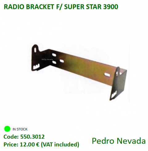 RADIO BRACKET F/ SUPER STAR 3900 - Pedro Nevada