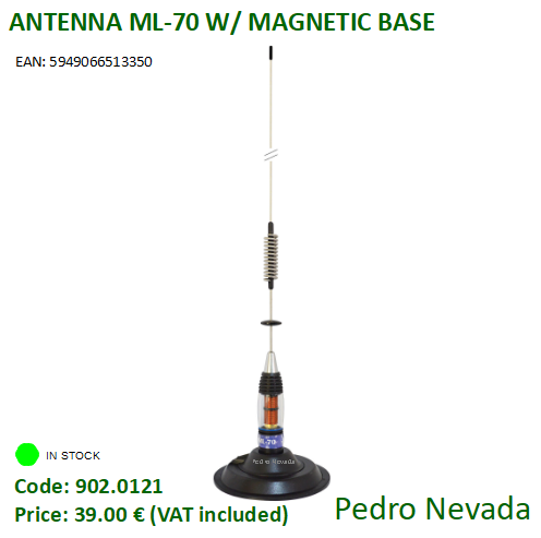 ANTENNA ML-70 W/ MAGNETIC BASE - Pedro Nevada